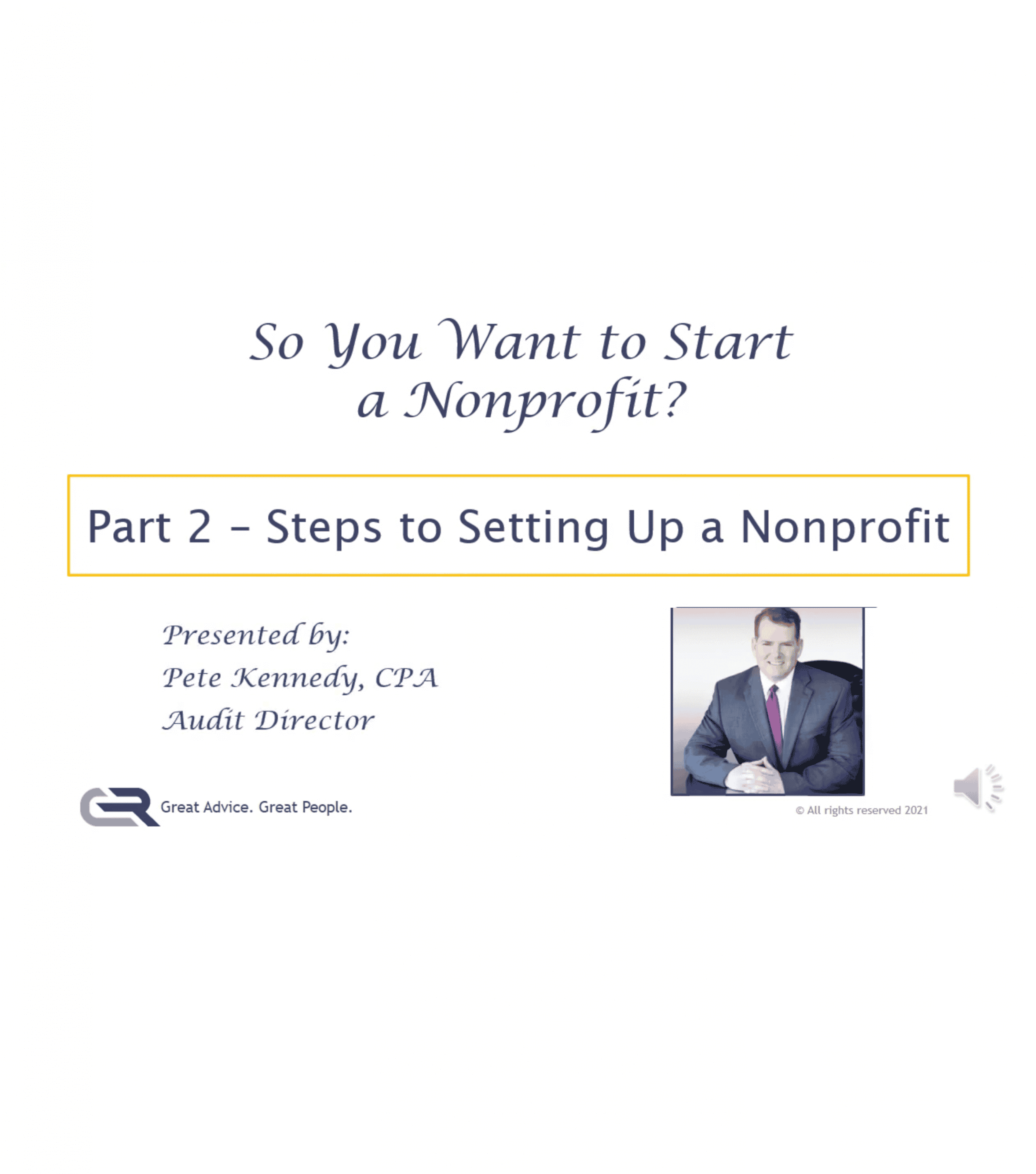 So You Want To Start a Nonprofit - Part 2